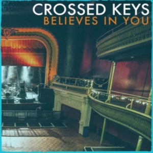 Crossed Keys - Believes In You i gruppen CD / Metal hos Bengans Skivbutik AB (4300183)
