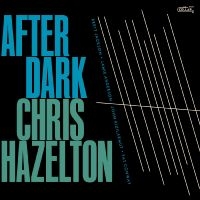 Hazelton Chris - After Dark i gruppen CD hos Bengans Skivbutik AB (4300190)