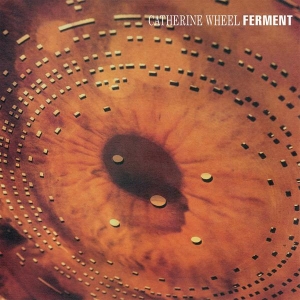 Catherine Wheel - Ferment i gruppen VINYL hos Bengans Skivbutik AB (4300350)