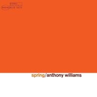 Anthony Williams - Spring i gruppen -Start Vinyl hos Bengans Skivbutik AB (4300557)