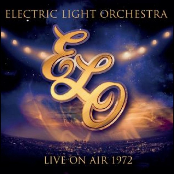 Electric Light Orchestra - Live On Air 1972 i gruppen CD / Toppselgere hos Bengans Skivbutik AB (4300790)