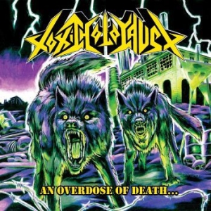 Toxic Holocaust - An Overdose Of Death... i gruppen VINYL / Metal hos Bengans Skivbutik AB (4301028)