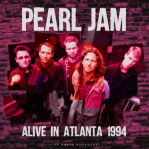 Pearl Jam - Alive In Atlanta 1994 i gruppen VINYL / Metal hos Bengans Skivbutik AB (4301048)