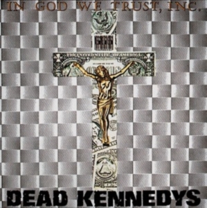 Dead Kennedys - In God We Trust (Grey Vinyl Lp) i gruppen VINYL / Pop-Rock hos Bengans Skivbutik AB (4301106)