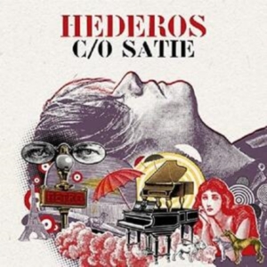Martin Hederos - Hederos C/O Satie i gruppen VI TIPSER / Årsbestelistor 2022 / Bengans Sthlm 22 hos Bengans Skivbutik AB (4301210)