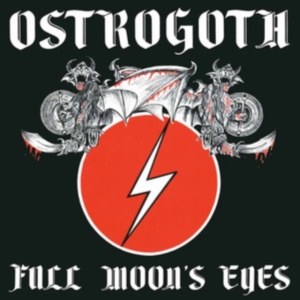 Ostrogoth - Full Moon's Eyes (Slipcase) i gruppen CD / Metal hos Bengans Skivbutik AB (4301858)