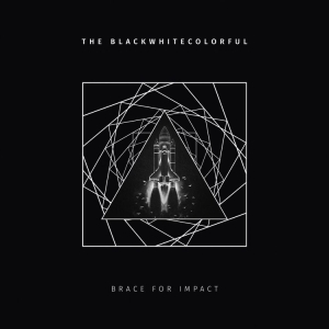Blackwhitecolorful The - Brace For Impact (Digipack) i gruppen CD hos Bengans Skivbutik AB (4301869)