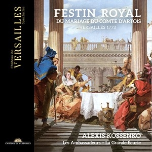 Les Ambassadeurs La Grande Ecurie - Festin Royal Du Mariage Du Comte D' i gruppen CD hos Bengans Skivbutik AB (4302022)