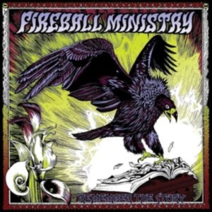 Fireball Ministry - Remember The Story i gruppen VINYL / Metal hos Bengans Skivbutik AB (4302141)