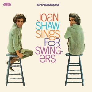 Joan Shaw - Sings For Swingers i gruppen VINYL hos Bengans Skivbutik AB (4302422)