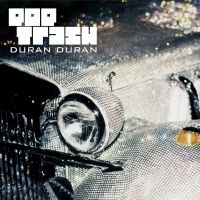 Duran Duran - Pop Trash i gruppen CRM - 80-tals synth hos Bengans Skivbutik AB (4302660)