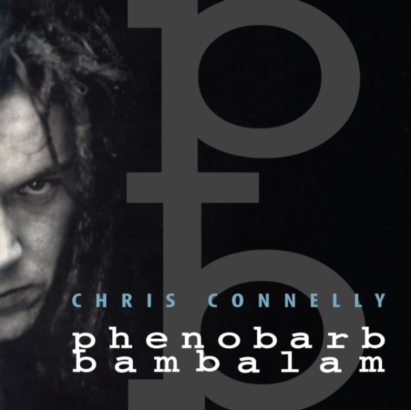 Connelly Chris - Phenobarb Bambalam i gruppen CD / Rock hos Bengans Skivbutik AB (4302675)