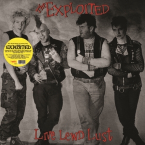 Exploited - Live Lewd Lust (Yellow Vinyl Lp) i gruppen Minishops / The Exploited hos Bengans Skivbutik AB (4302726)