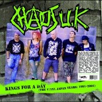 Chaos U.K. - Kings For A Day (The Vinyl Japan Ye i gruppen VINYL hos Bengans Skivbutik AB (4302727)