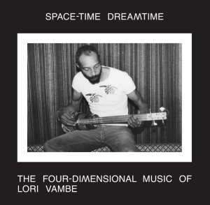 Lori Vambe - Space-Time Dreamtime i gruppen VINYL hos Bengans Skivbutik AB (4302966)