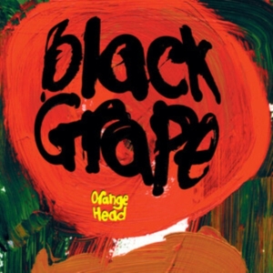 Black Grape - Orange Head i gruppen CD / Metal,Pop-Rock hos Bengans Skivbutik AB (4302995)