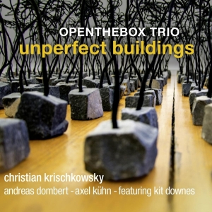 Openthebox Trio Feat. Kit Downes - Unperfect Buildings i gruppen CD / Jazz hos Bengans Skivbutik AB (4303227)