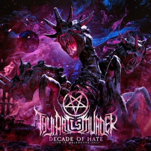 Thy Art Is Murder - Decade Of Hate (Live In Melbou i gruppen CD / Metal hos Bengans Skivbutik AB (4303522)