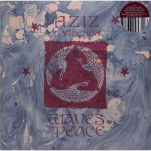 Aziz & Friends - Waves Of Peace i gruppen VINYL / Pop-Rock hos Bengans Skivbutik AB (4303763)