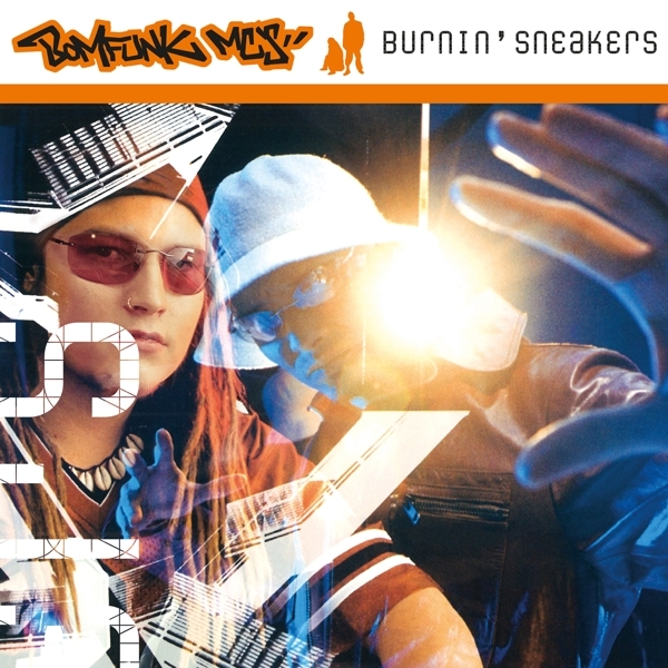 Bomfunk Mc S - Burnin' Sneakers i gruppen VINYL / Dans/Techno hos Bengans Skivbutik AB (4303980)