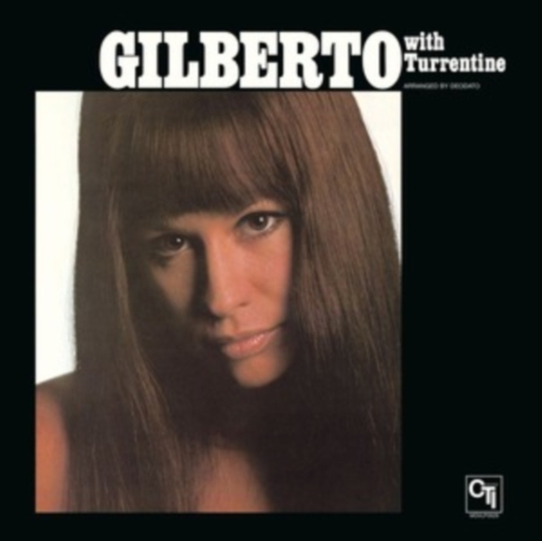 Astrud Gilberto - Gilberto With Turrentine i gruppen VINYL / Worldmusic/ FolkeMusikkk hos Bengans Skivbutik AB (4303986)