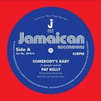 Kelly Pat - Somebody?S Baby / I?M In The Mood F i gruppen VINYL / Reggae hos Bengans Skivbutik AB (4304262)