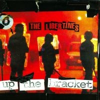 The Libertines - Up The Bracket i gruppen VI TIPSER / Mest Populære vinylklassiker hos Bengans Skivbutik AB (4304580)