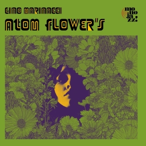 Marinacci Gino - Atom Flower's i gruppen CD hos Bengans Skivbutik AB (4304723)