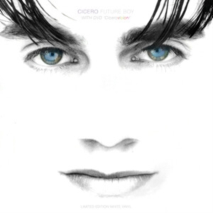 CICERO - FUTURE BOY - LIMITED EDITION WHITE i gruppen VINYL / Pop-Rock hos Bengans Skivbutik AB (4304888)