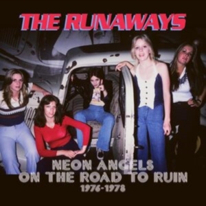 Runaways The - Neon Angels On The Road To Ruin 197 i gruppen CD / Metal hos Bengans Skivbutik AB (4304949)
