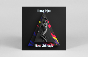 Honey Dijon - Black Girl Magic (3LP) i gruppen Labels /  hos Bengans Skivbutik AB (4305144)