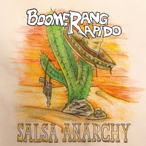Boomerang Rapido - Salsa Anarchy i gruppen VINYL hos Bengans Skivbutik AB (4305443)