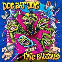 Dog Eat Dog - Free Radicals (Digipack) i gruppen CD hos Bengans Skivbutik AB (4305514)