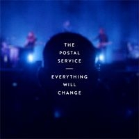 Postal Service The - Everything Will Change i gruppen CD / Pop-Rock hos Bengans Skivbutik AB (4305563)