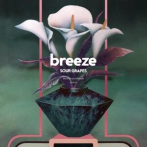 Breeze - Sour Grapes (Crushed Grape Vinyl) i gruppen VINYL / Metal hos Bengans Skivbutik AB (4306520)