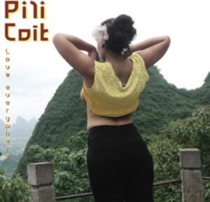 Pili Coït - Love Everywhere (Random Color Vinyl i gruppen VINYL / Metal hos Bengans Skivbutik AB (4306532)