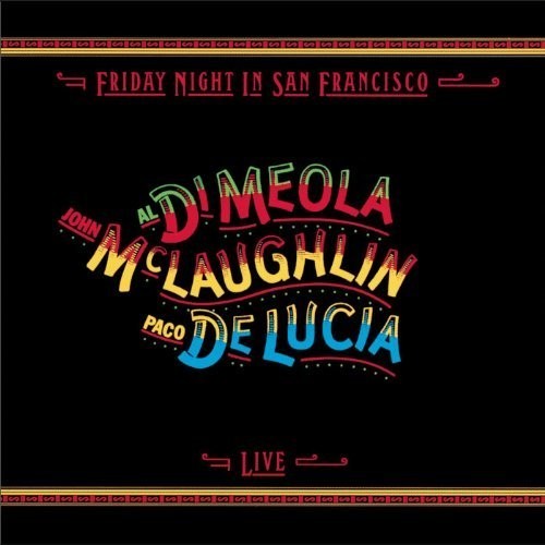 Mclaughlin/ Meola/ Lucia - Friday Night In San Francisco i gruppen VINYL / Jazz/Blues hos Bengans Skivbutik AB (4307800)