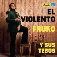Fruko Y Sus Tesos - El Violento i gruppen VINYL / Toppselgere hos Bengans Skivbutik AB (4308515)
