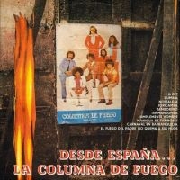 La Columna De Fuego - Desde Espana  La Columna De Fuego i gruppen VINYL / Toppselgere hos Bengans Skivbutik AB (4308530)