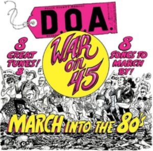 D.O.A. - War On 45 -40Th Anniversary Re-Issu i gruppen VINYL / Metal,Pop-Rock hos Bengans Skivbutik AB (4308537)