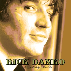 Rick Danko - Live Vol. 1 i gruppen VINYL / Pop-Rock hos Bengans Skivbutik AB (4309030)