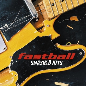 Fastball - Smashed Hits i gruppen CD hos Bengans Skivbutik AB (4309122)