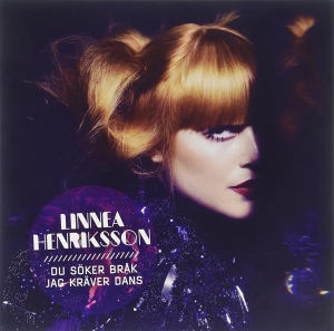 Henriksson Linnea - Du Söker Bråk, Jag Kräver Dans i gruppen Annet /  hos Bengans Skivbutik AB (4310127)