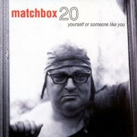 Matchbox Twenty - Yourself Or Someone Like You i gruppen VINYL / Pop-Rock hos Bengans Skivbutik AB (4310246)