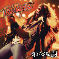 Nugent Ted - Spirit Of The Wild i gruppen VINYL hos Bengans Skivbutik AB (4310733)