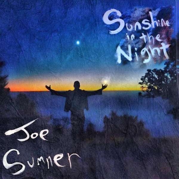 Sumner Joe - Sunshine In The Night (Lp) i gruppen VINYL / Toppselgere hos Bengans Skivbutik AB (4310818)