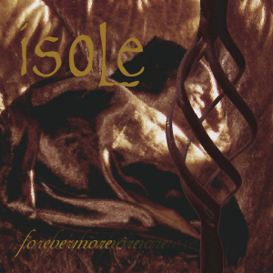 Isole - Forevermore i gruppen Annet /  hos Bengans Skivbutik AB (4311016)