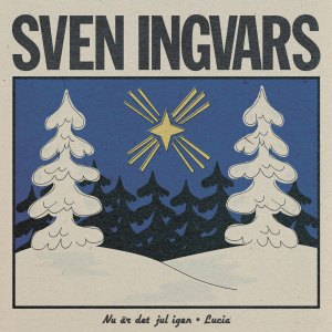Sven-Ingvars - Nu är det jul igen / Lucia (Vinylsingel) i gruppen VI TIPSER / Julemusikk på Vinyl & CD hos Bengans Skivbutik AB (4311020)