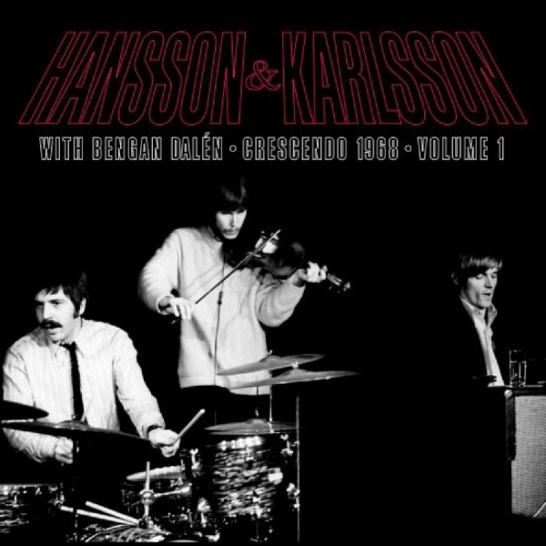 Hansson & Karlsson With Bengan Dalé - Crescendo 1968 Vol. 1 i gruppen VINYL / Toppselgere hos Bengans Skivbutik AB (4312507)