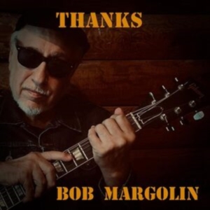 Margolin Bob - Thanks i gruppen CD hos Bengans Skivbutik AB (4312570)